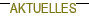 Aktuelles